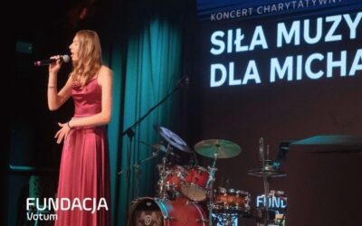 koncert charytatywny „Siła Muzyki dla Michasi”